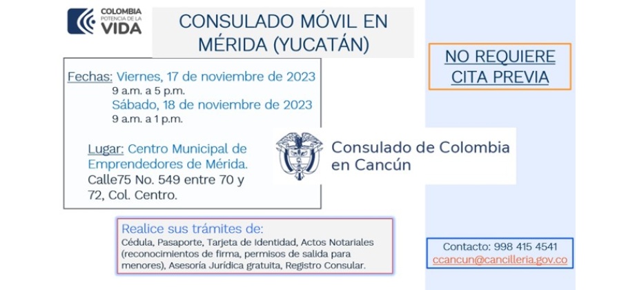 Participa los días 17 y 18 de noviembre del Consulado Móvil que tendrá lugar en la ciudad de Mérida