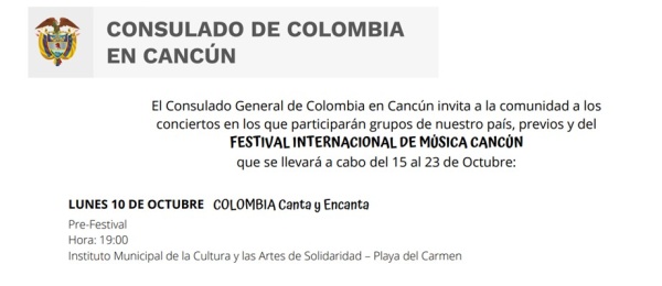 Consulado de Colombia en Cancún invita a los conciertos previos y del Festival Internacional De Música Cancún