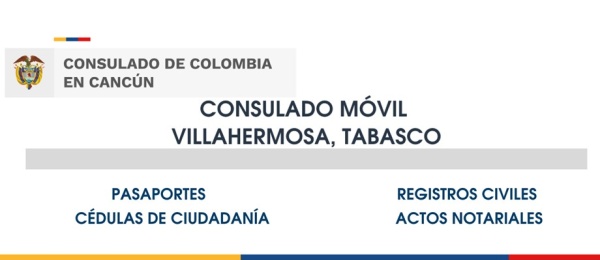 Jornada de Consulado Móvil en Villahermosa se realizará el 15 y 16 de febrero de 2023