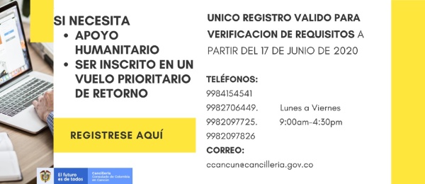 El Consulado de Colombia en Cancún informa sobre el registro para afectados durante la emergencia por el COVID-19