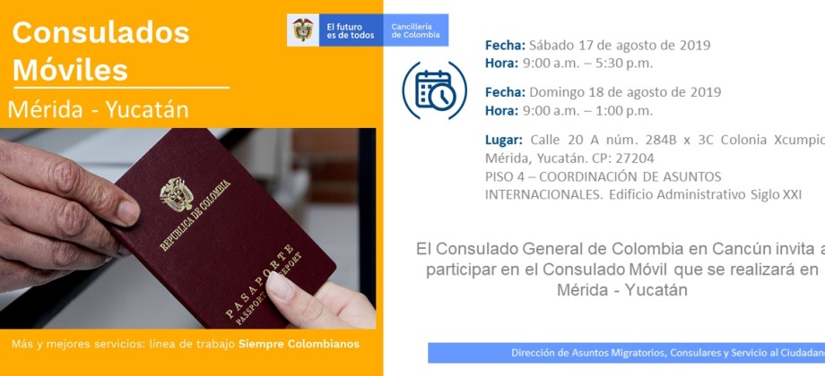 El Consulado de Colombia en Cancún realizará la jornada móvil el 17 y 18 de agosto de 2018