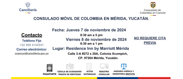El Consulado de Colombia en Cancún realizará un Consulado Móvil en Mérida - Yucatán los días 7 y 8 de noviembre de 2024