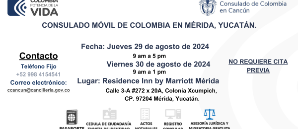 Consulado Móvil en la Ciudad de Mérida el jueves 29 y viernes 30 de agosto de 2024